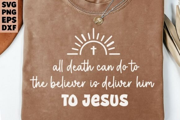 Faith in Jesus Bible Verse, Jesus Svg for T-Shirt Designs and Graphics