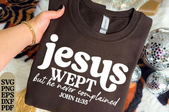 Jesus Wept PNG Floral Christian Graphics for T-Shirt Designs