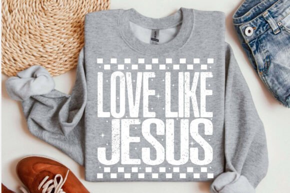 Love Like Jesus PNG: A Versatile Graphic for T-Shirt Designs