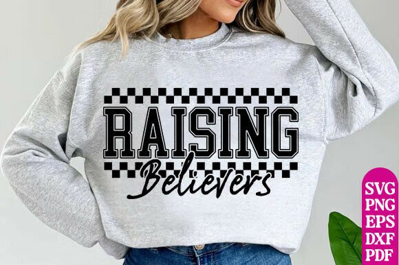 Raising Believers PNG Christian Faith for T-Shirt Designs