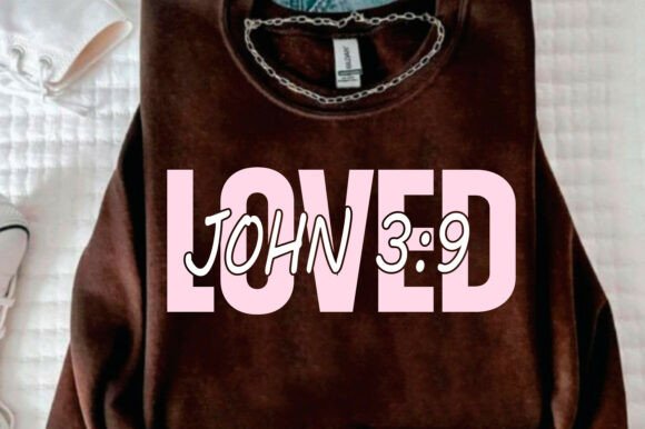 Review: Loved John 3 9 Png Svg, Christian Graphics for T-Shirts